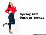 Spring 2021 Fashion Trends Fashion-Trends