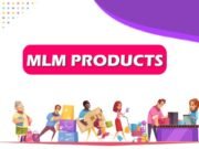 How to Promote Your MLM Products for Quick Profits?